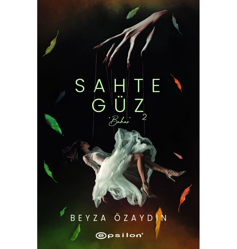 Sahte Güz 2 Bahar Beyza Özaydın Epsilon