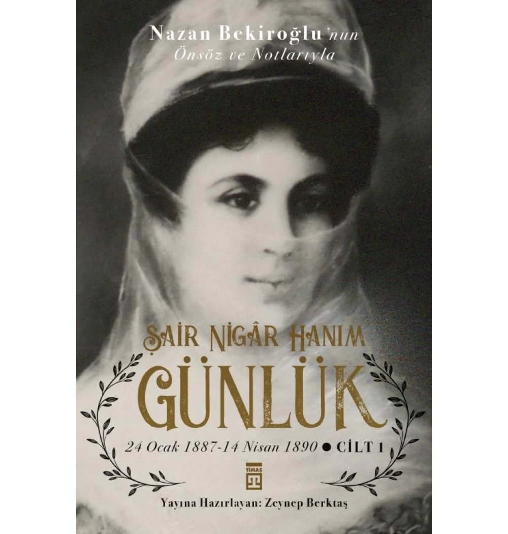 Şair Nigar Hanım Günlük Timaş