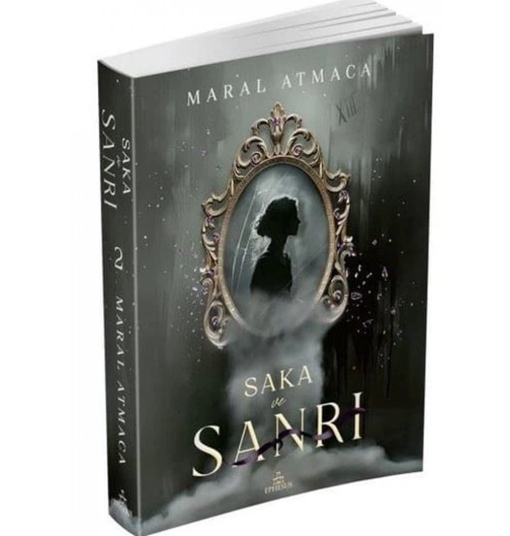 Saka Ve Sanrı 2 Maral Atmaca Ephesus