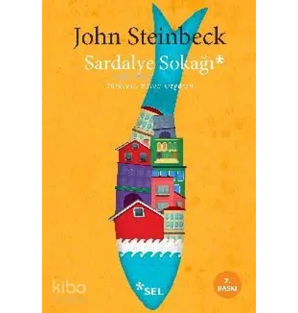 Sardalye Sokağı John Steinbeck Sel Yayın
