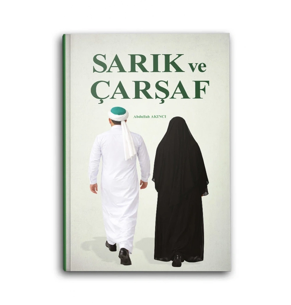 Sarık Ve Çarşaf Abdullah Akıncı Süeda