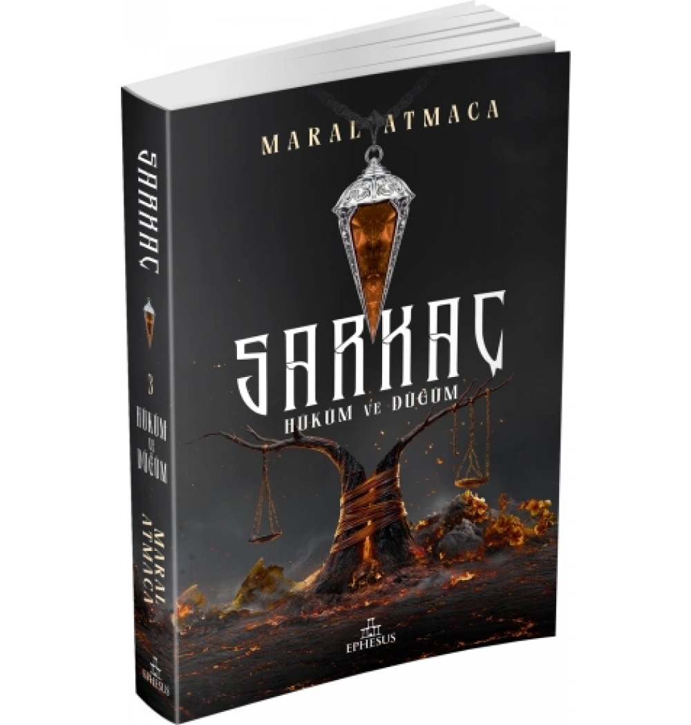 Sarkaç 3 Hüküm Ve Düğüm Maral Atmaca Ephesus