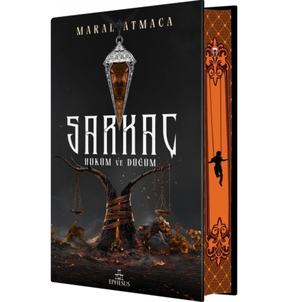Sarkaç 3 Hüküm Ve Düğüm Maral Atmaca Ephesus Ciltli