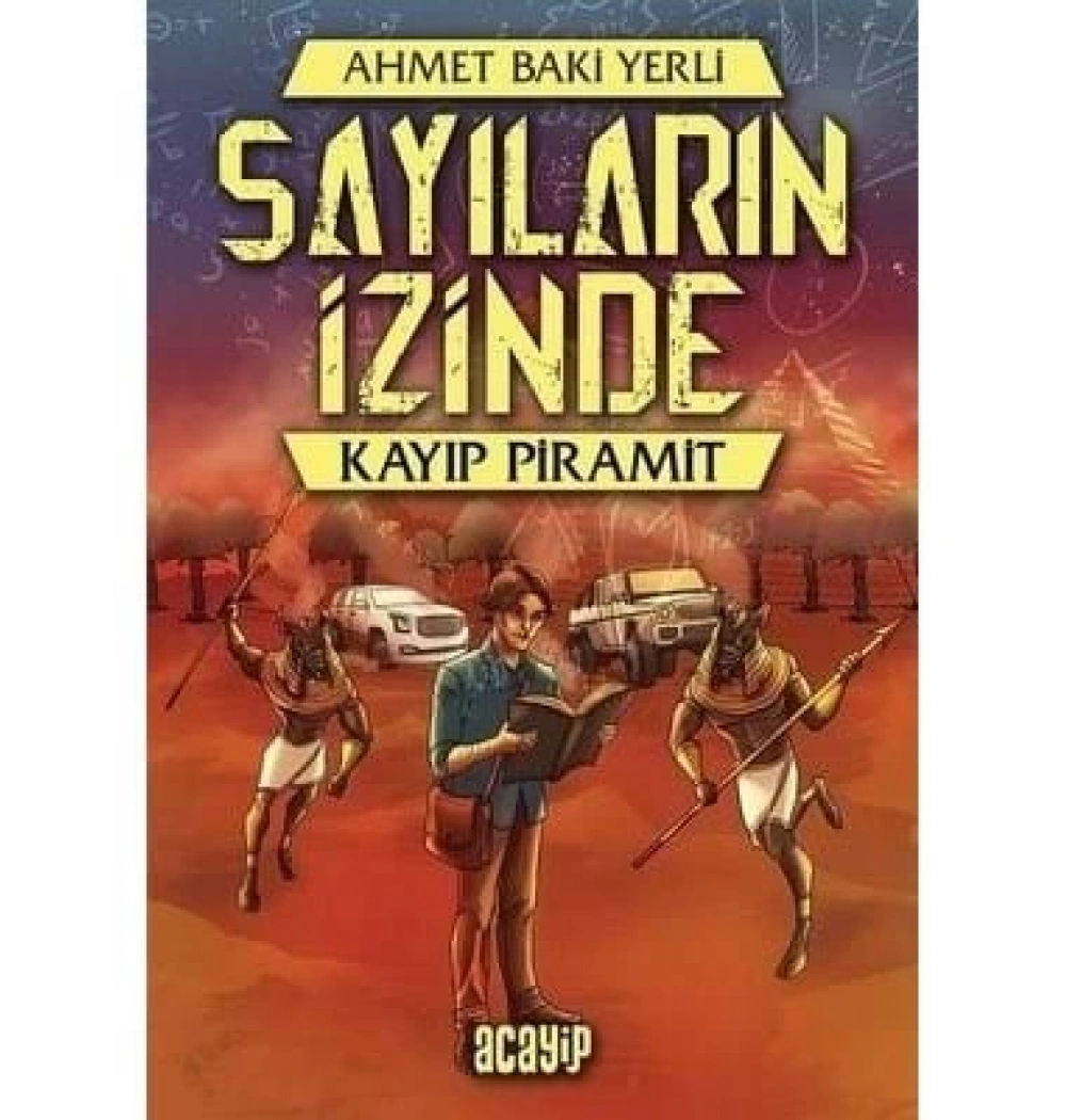 Sayıların İzinde Kayıp Piramit Acayip Yayın