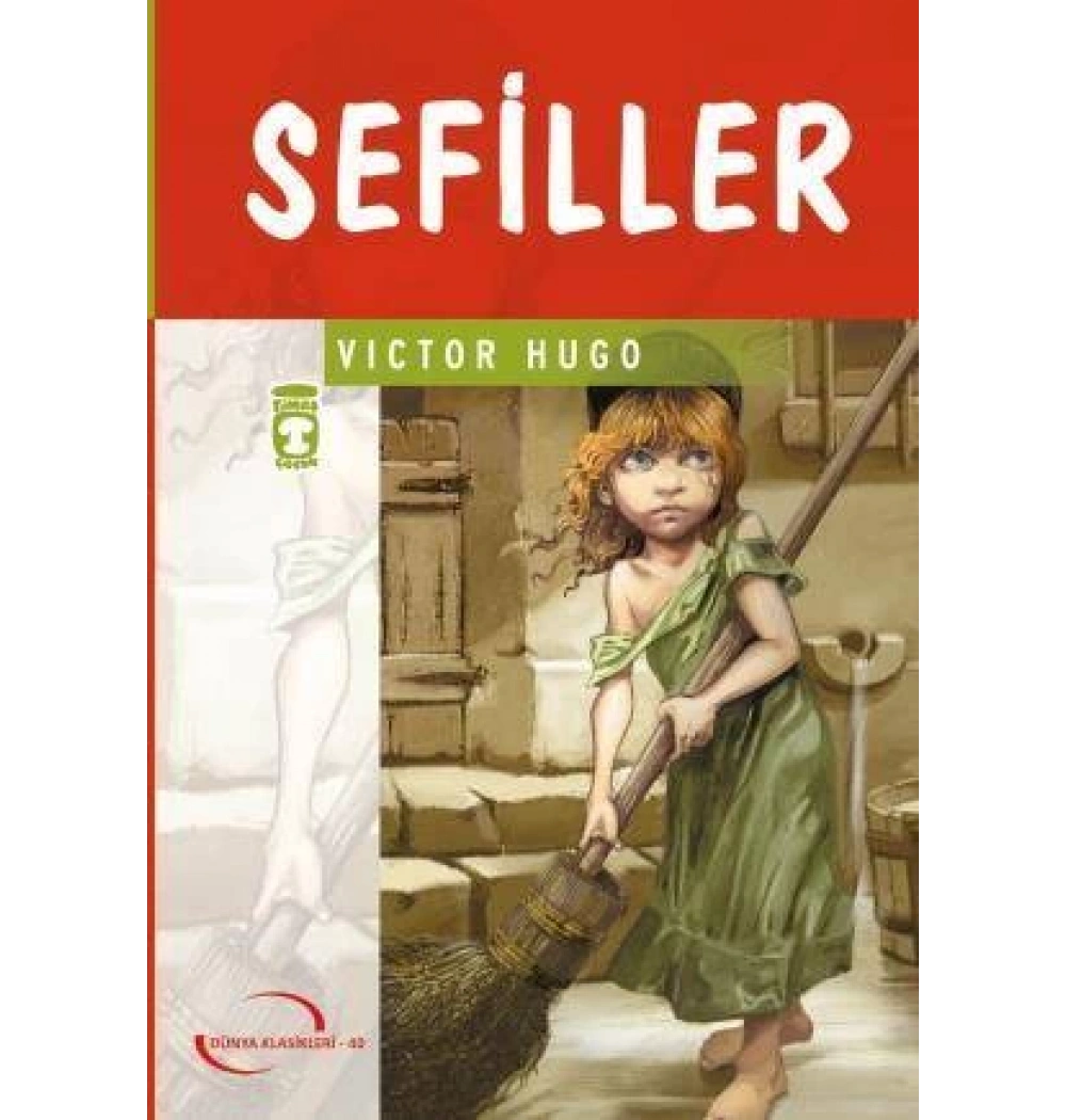 Sefiller Dünya Klasikleri Timaş Çocuk