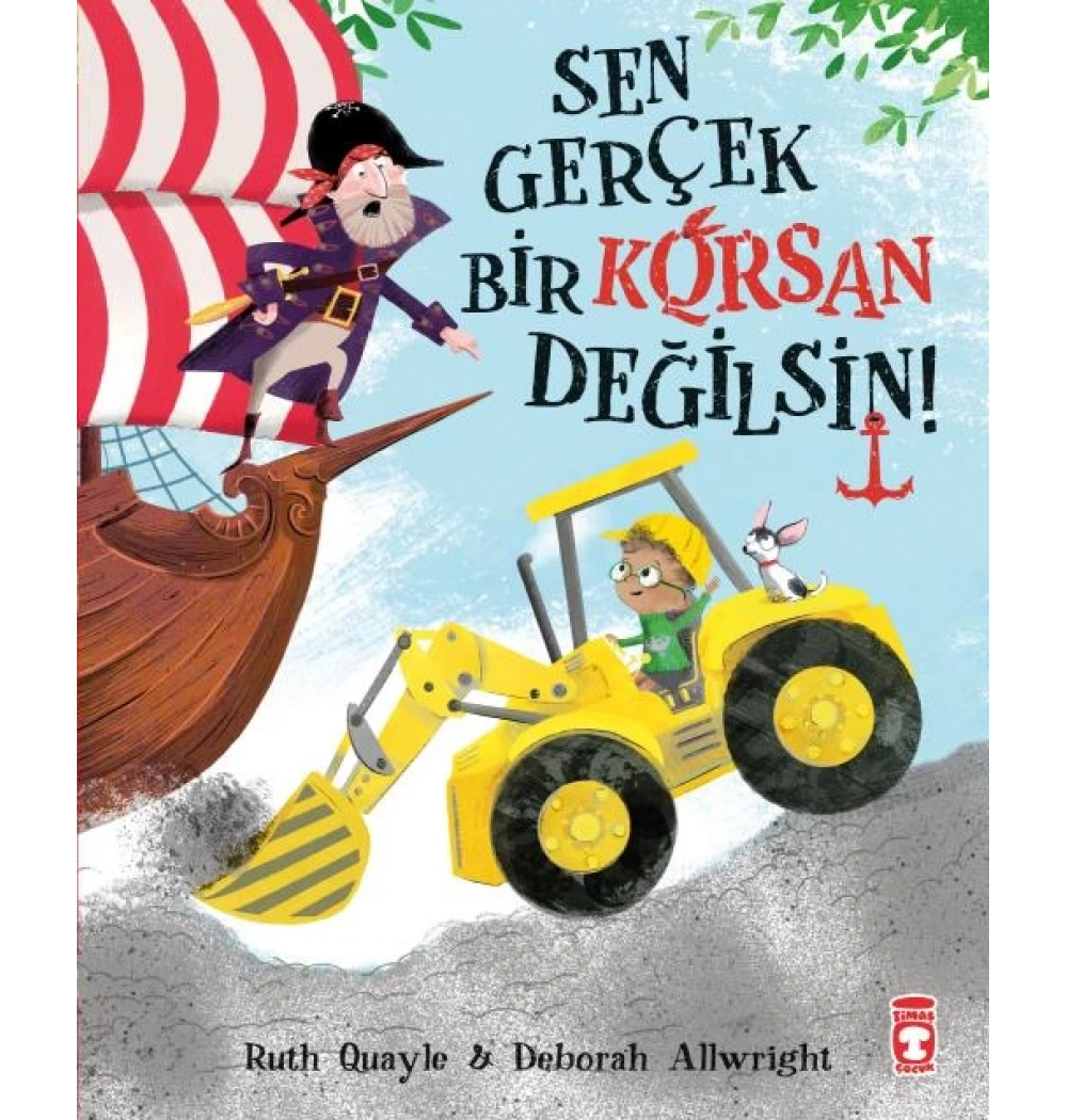 Sen Gerçek Bir Korsan Değilsin Timaş