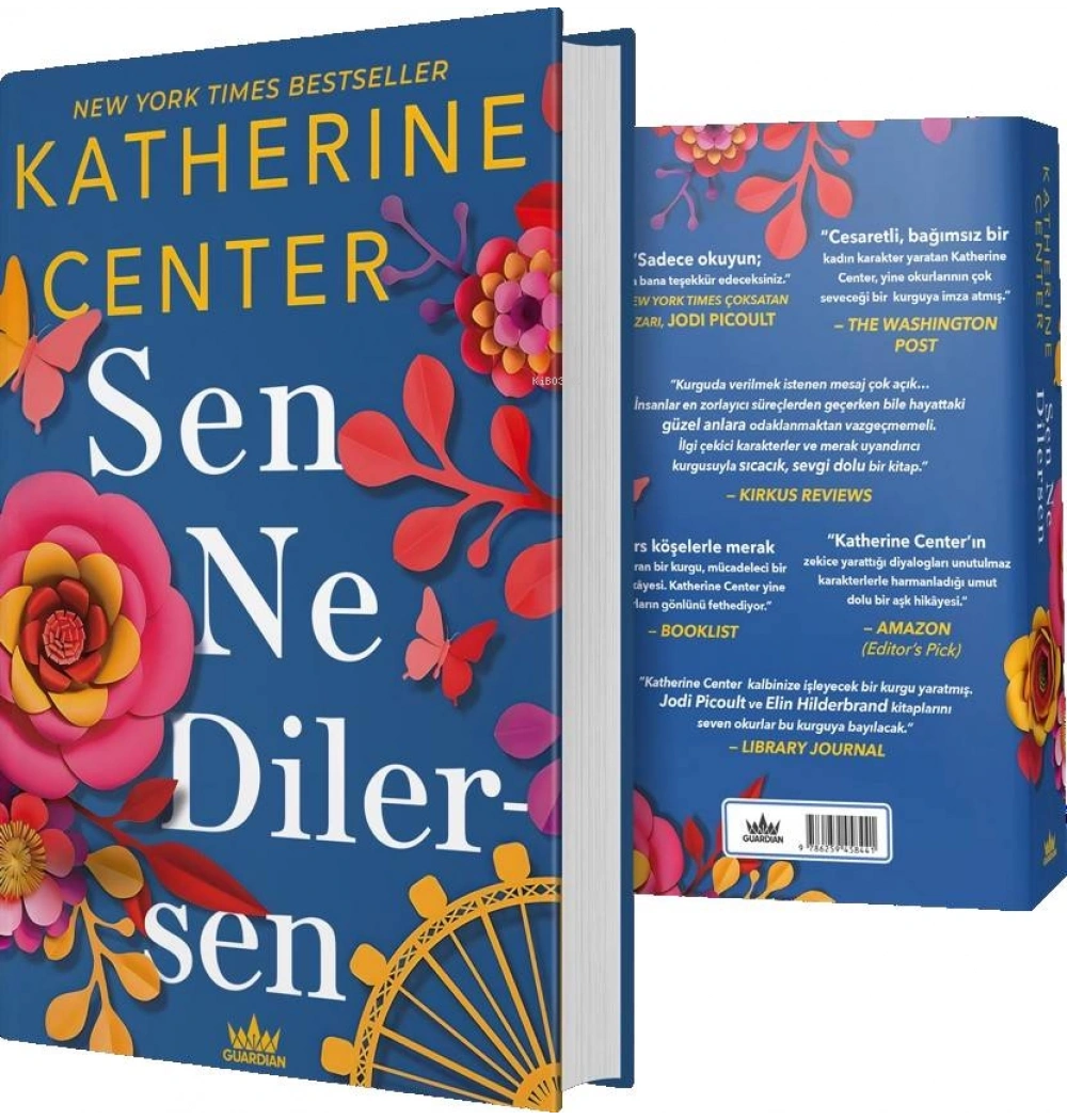 Sen Ne Dilersen Katherıne Center Guardian