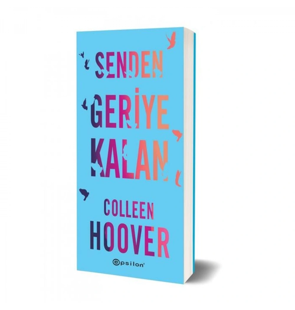 Senden Geriye Kalan Colleen Hoover Epsilon