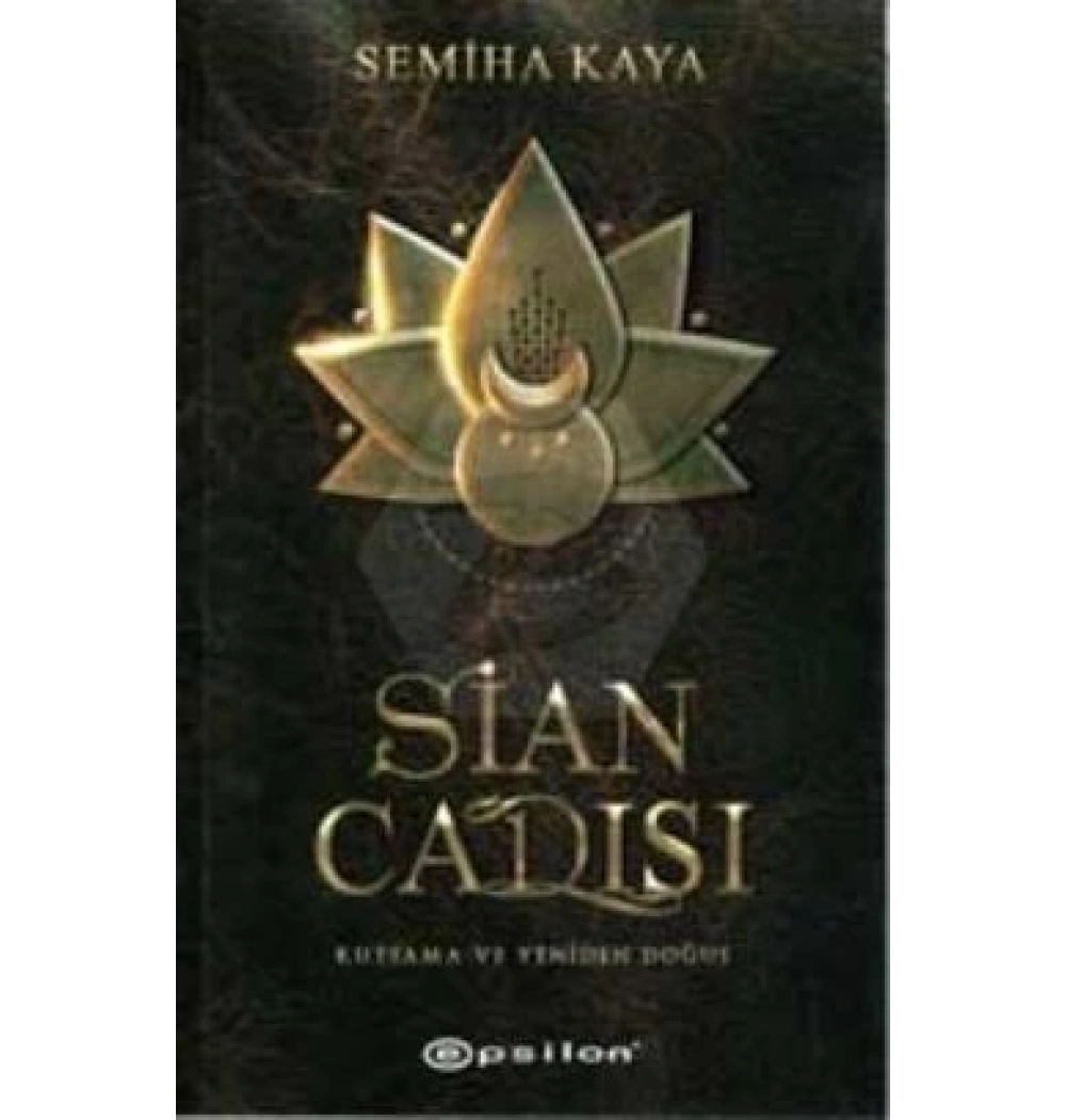 Sian Cadısı Semiha Kaya Epsilon