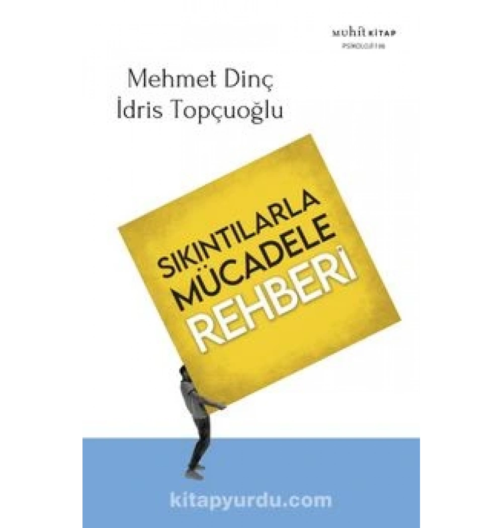 SIKINTILARLA MÜCADELE REHBERİ MEHMET DİNÇ MUHİT KİTAP