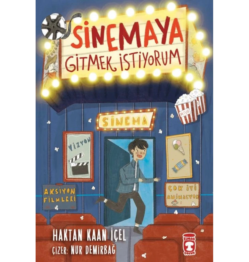 Sinemaya Gitmek İstiyorum Timaş Çocuk