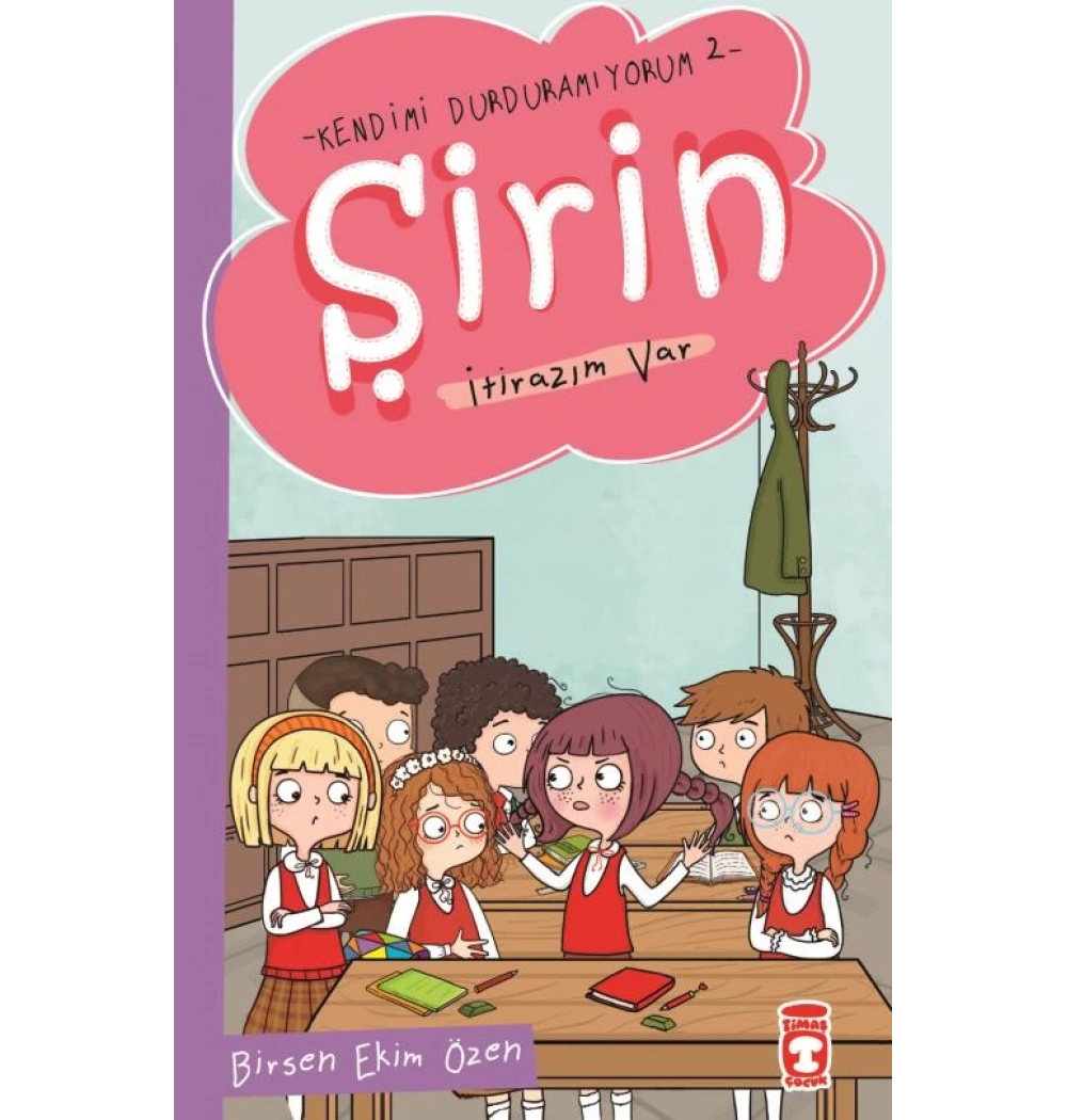 Şirin İtirazım Var Kendimi Durduramıyorum 2 Timaş