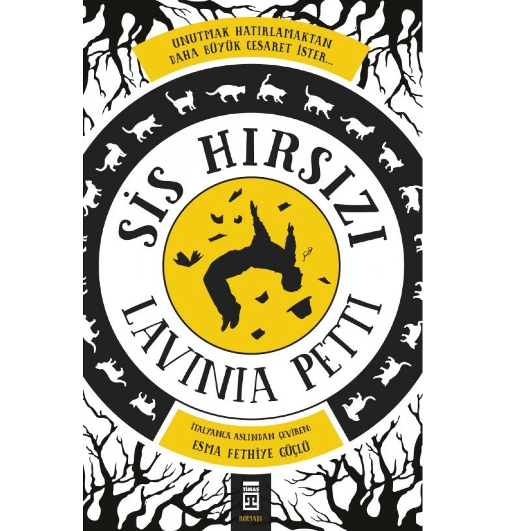 Sis Hırsızı Lavınıa Pettı Timaş