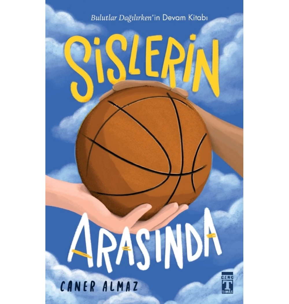 Sislerin Arasında Caner almaz timaş