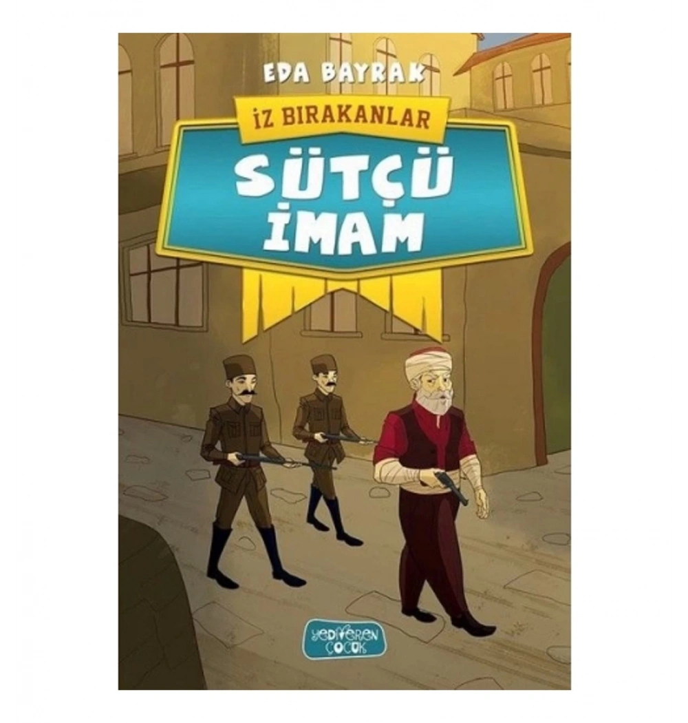 Siz Bırakanlar Ütçü İmam Yediveren