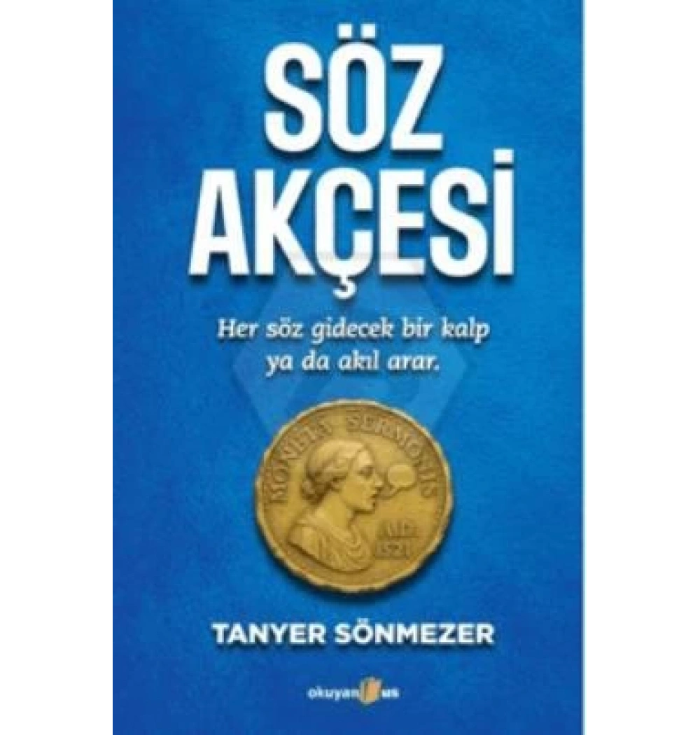 Söz Akçesi Tanyer Sönmezer okuyanus