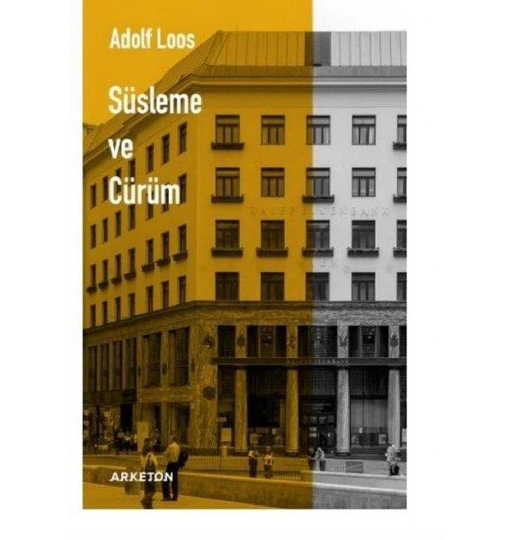 Süsleme Ve Cürüm Adolf Loos Arketon