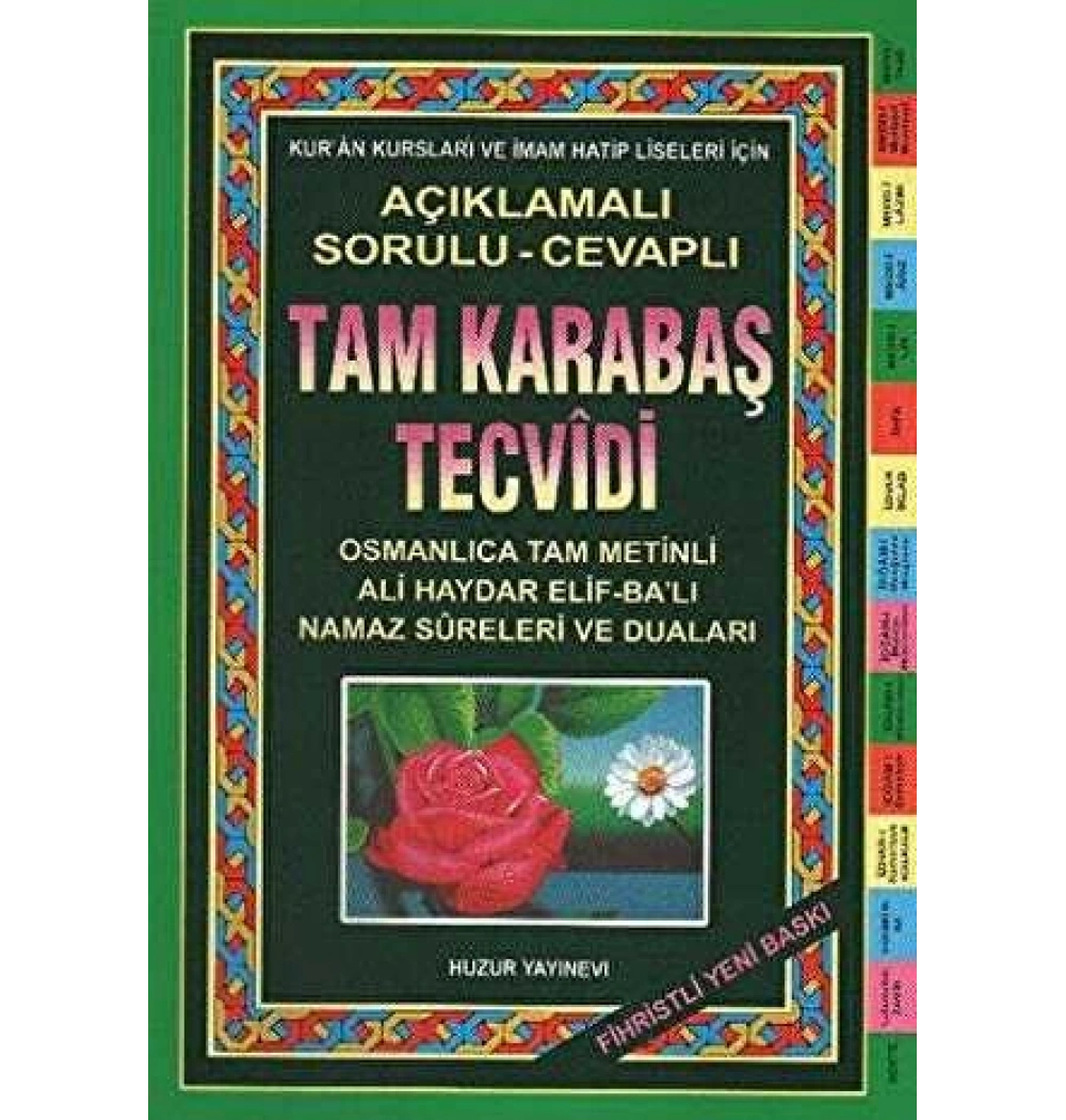Tam Karabaş Tecvidi (Sualli-Cevaplı) Huzur