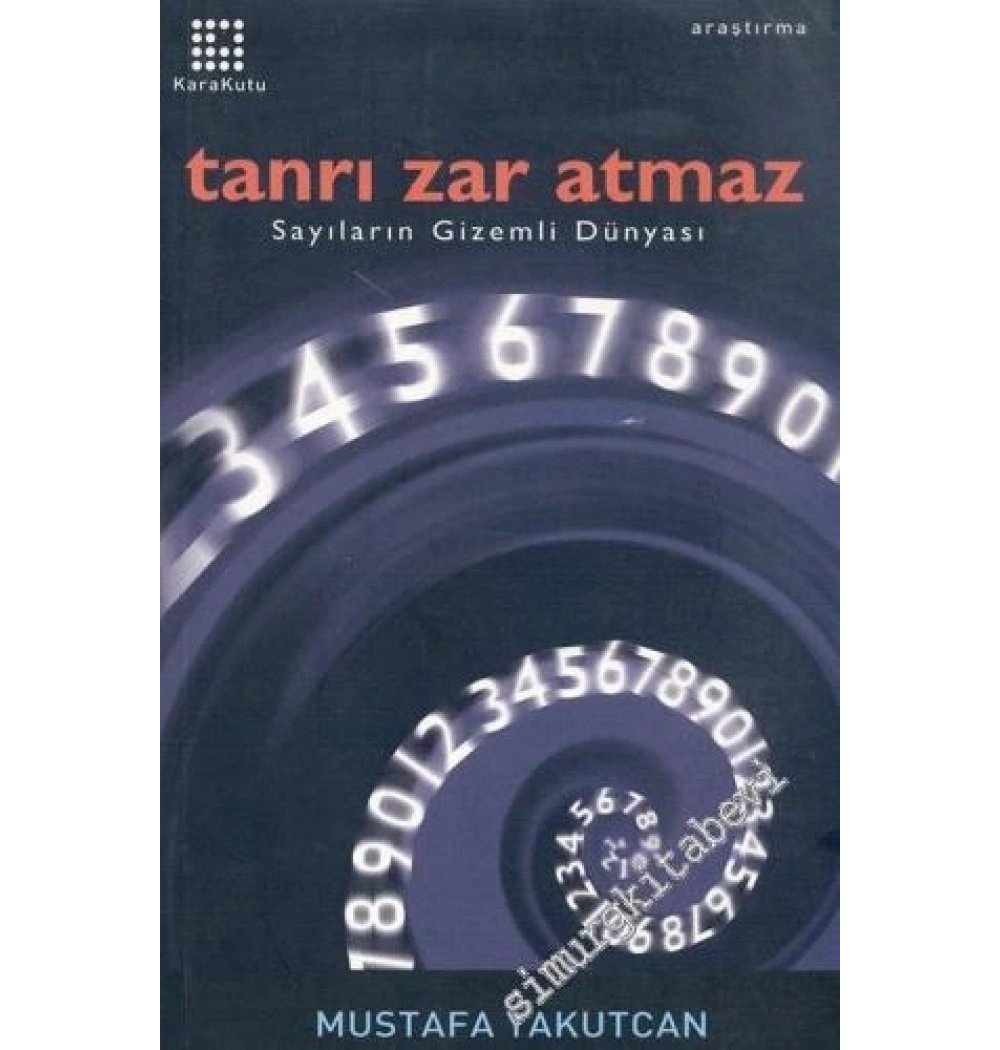 Tanrı Zar Atmaz M. Yakutcan Karakutu Y.
