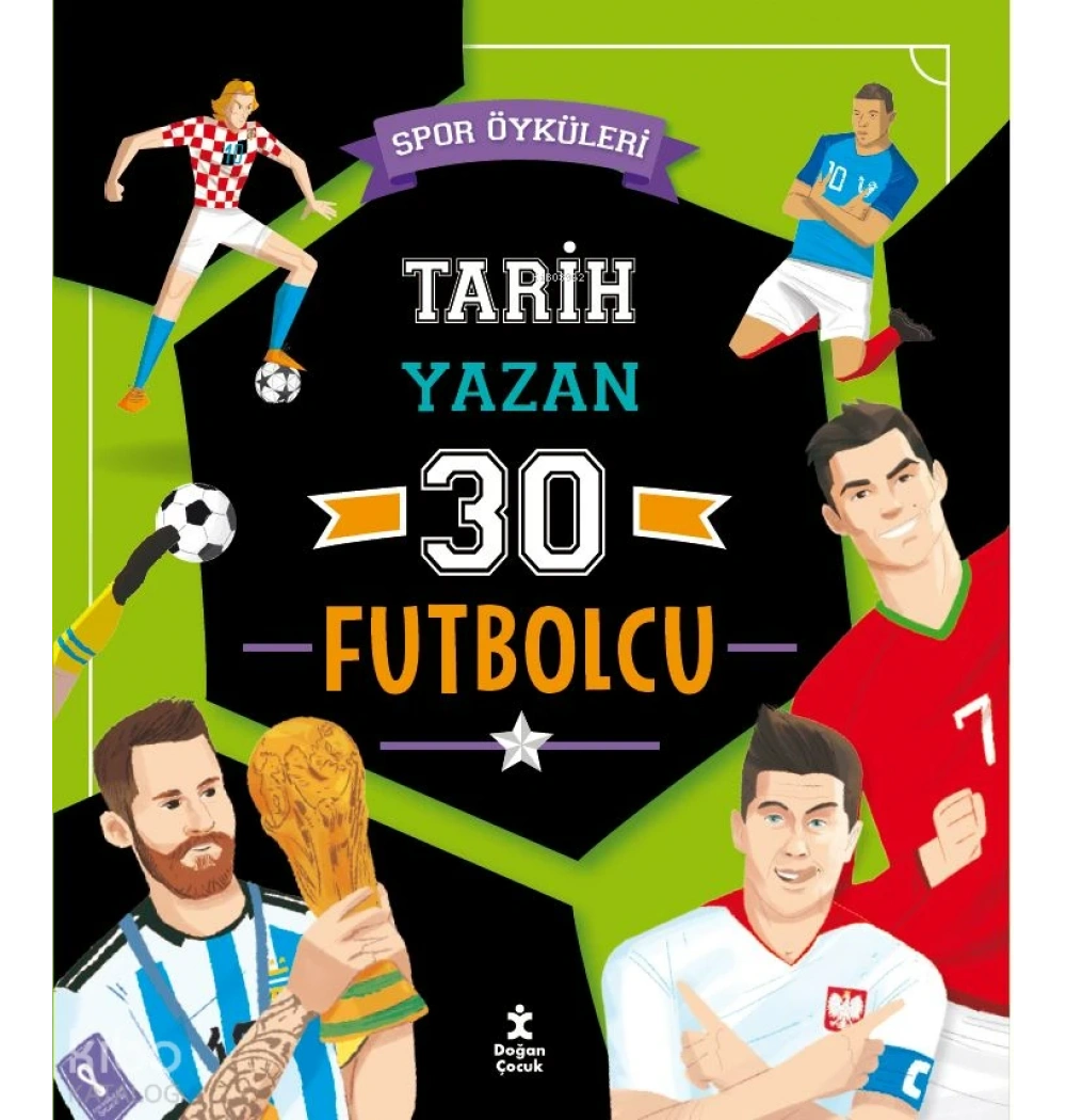 Tarih Yazan 30 Futbolcu Doğan Yayın