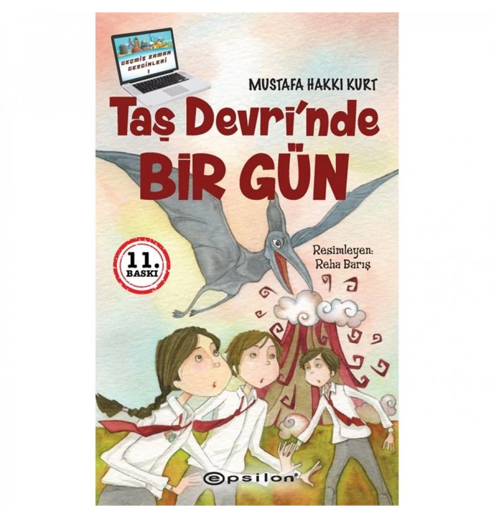 Taş Devrinde Birgün Mustafa hakkı Epsilon