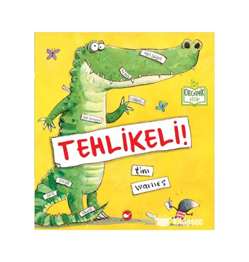Tehlikeli Büyük Boy Ciltli Organik Kitap Tim Warnes Beyaz Baline
