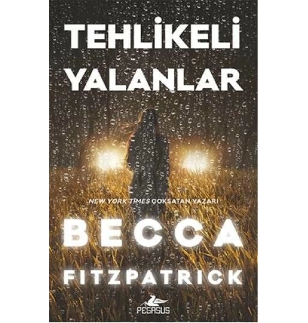 Tehlikeli Yalanlar -Ciltli Pegasus