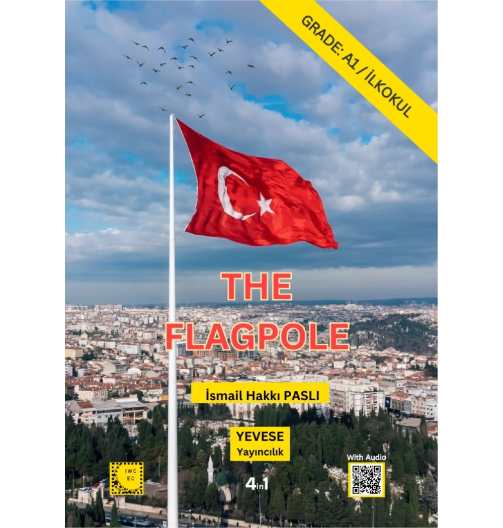 The Flagpole Grade:A1 İlkokul - Yevese Yayıncılık - İsmail Hakkı Paslı