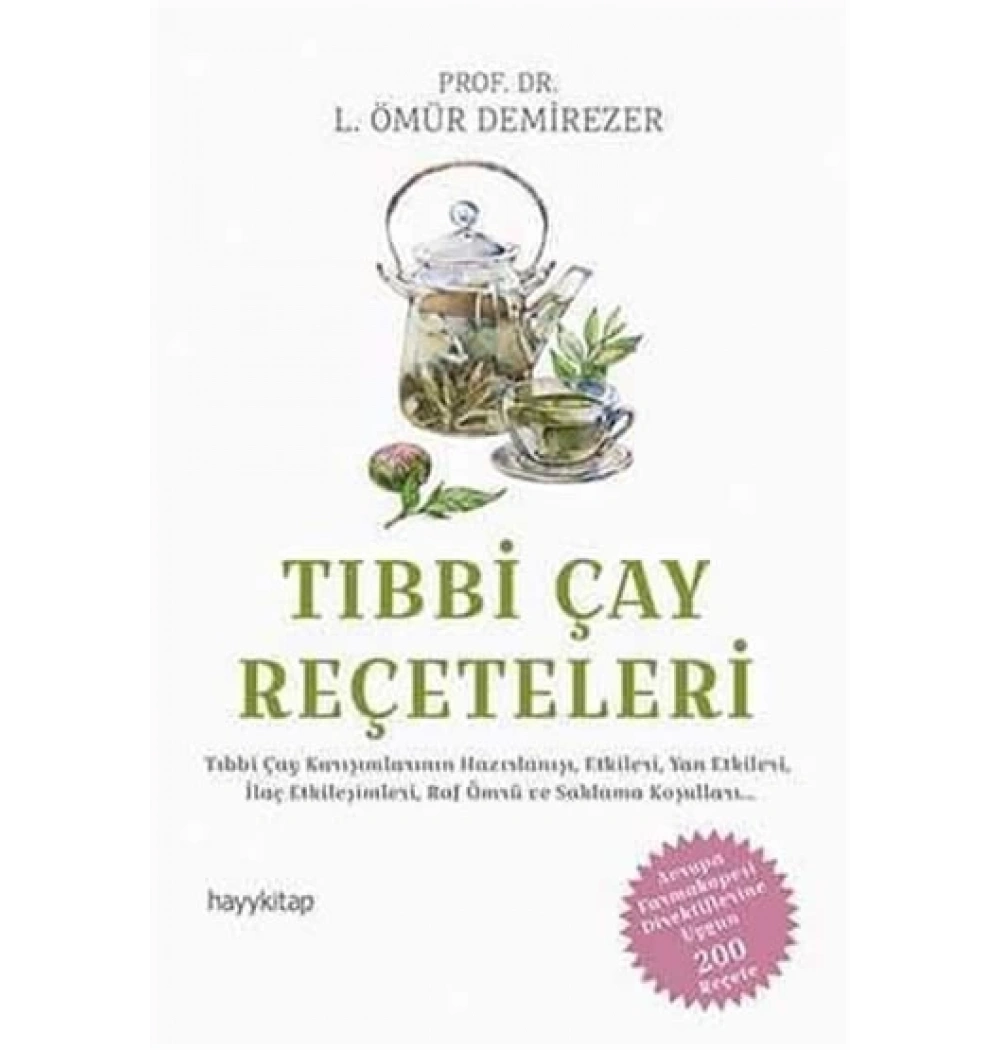 Tıbbi Çay Reçeteleri Prf. Dr.Ö. Demirezer Hayy