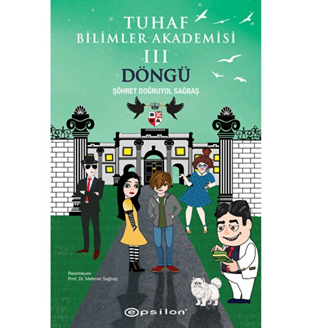 Tuhaf Bilimler Akademisi 3 Döngü Epsilon