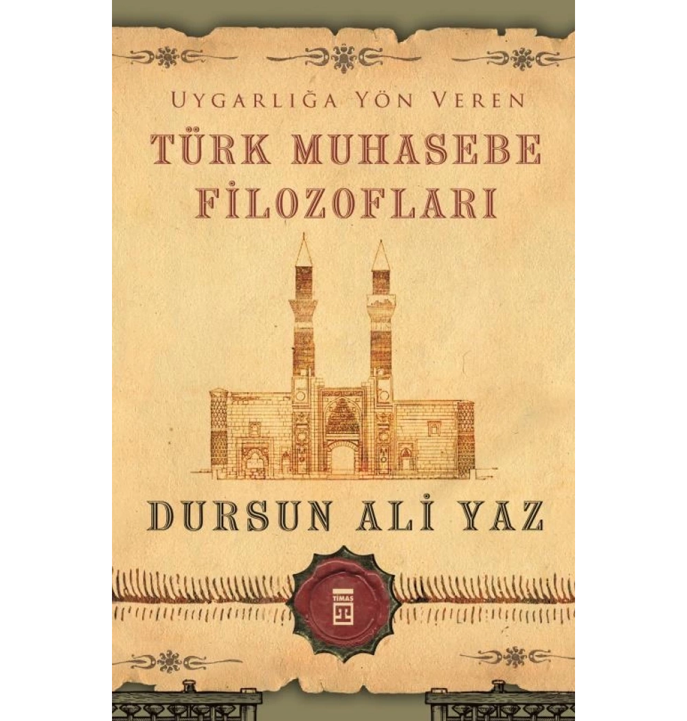 Türk Muhasebe Filozofları Dursun Ali Yılmaz Timaş