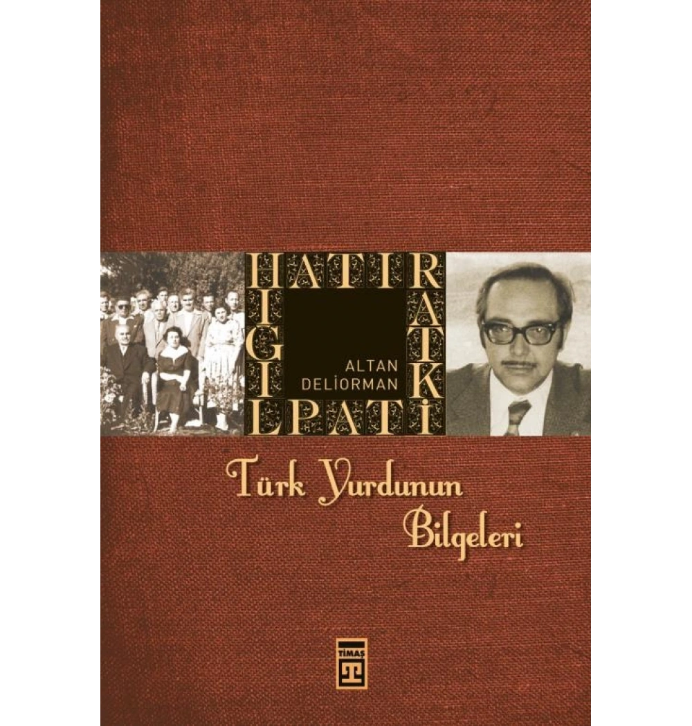 Türk Yurdunun Bilgeleri - Timaş