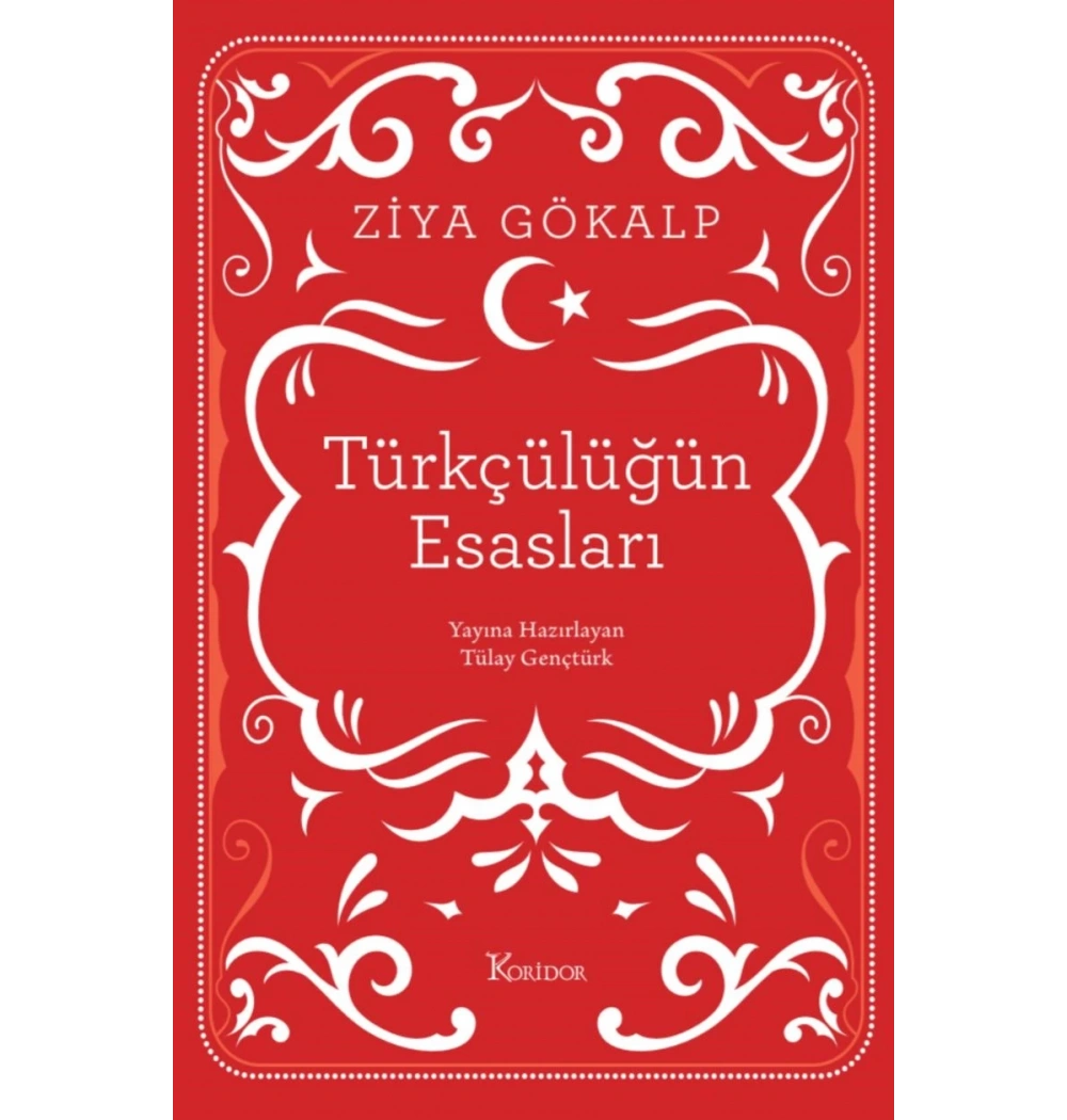 Türkçülüğün Esasları Ziya Gökalp Bez Cilt koridor