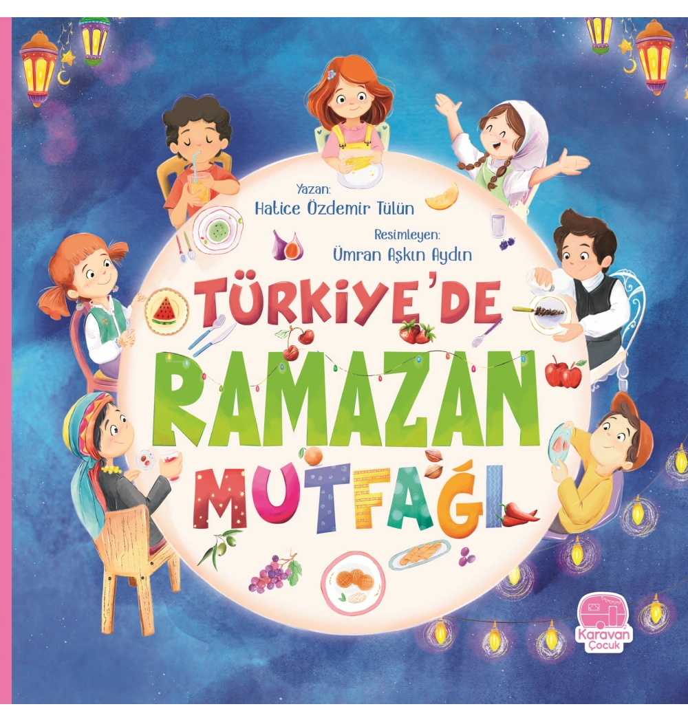 Türkiyede Ramazan Mutfağı Karavan Çocuk