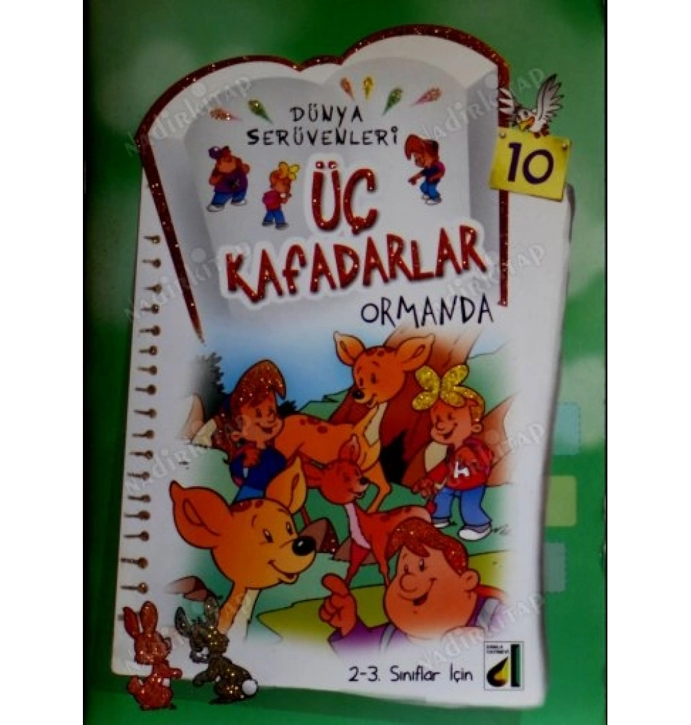 ÜÇ KAFADARLAR ORMANDA - DÜNYA SERÜVENLERİ 10 - DAMLA