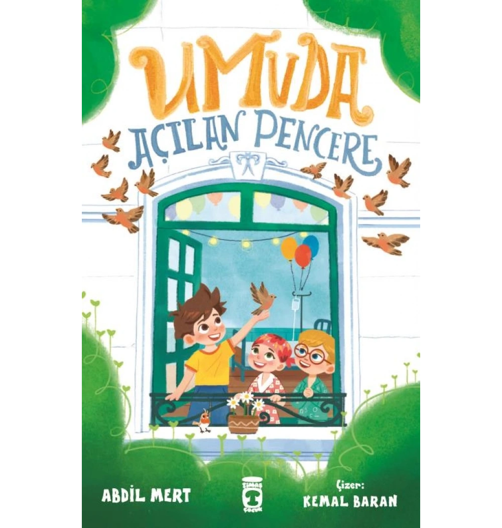 Umuda Açılan Pencere Abdil Mert Timaş