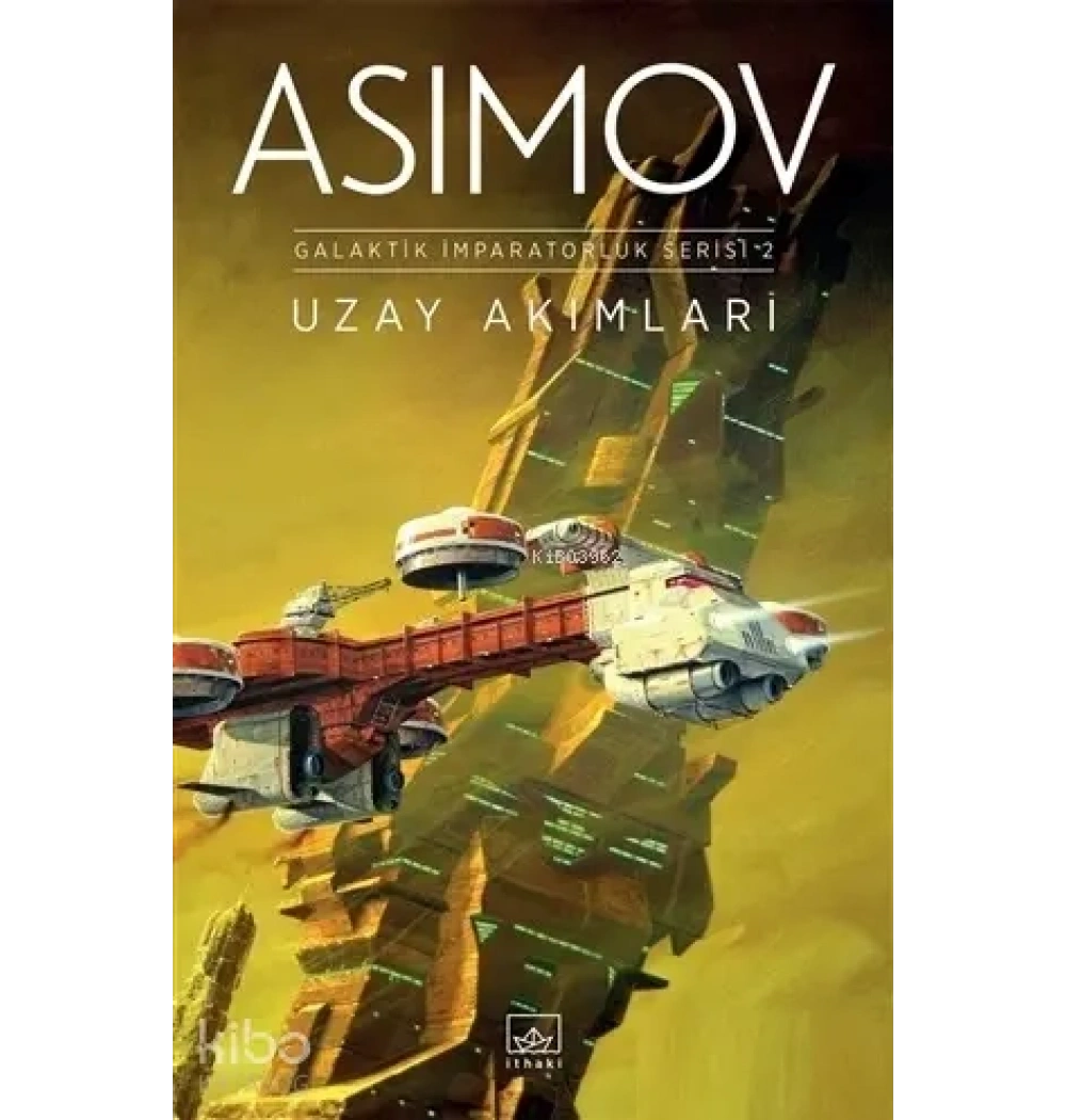 Uzay Akımları Galaktik İmparatorluk 2 İthaki