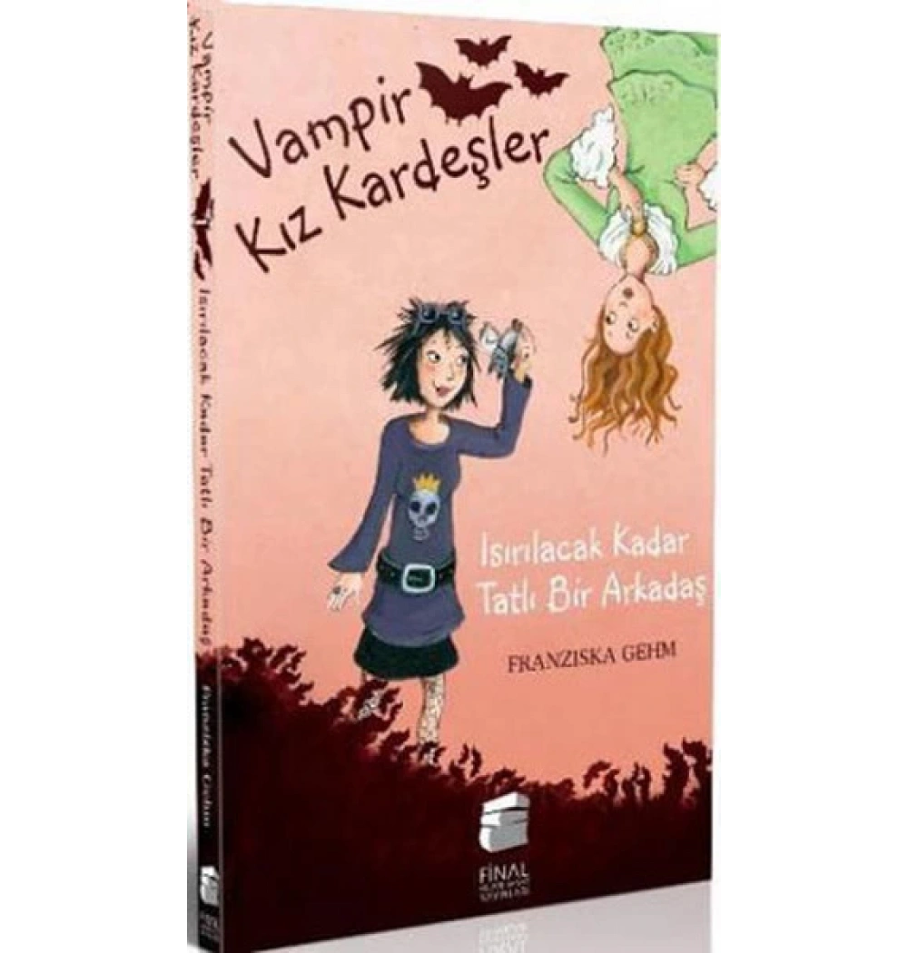 Vampir Kız Kardeşler Isırılacak Kadar Tatlı Bir Macera Final