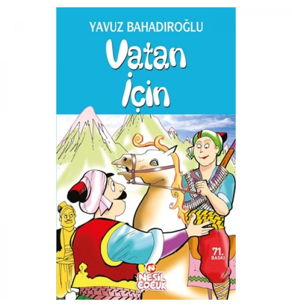Vatan İçin Y.Bahadıroğlu Nesil
