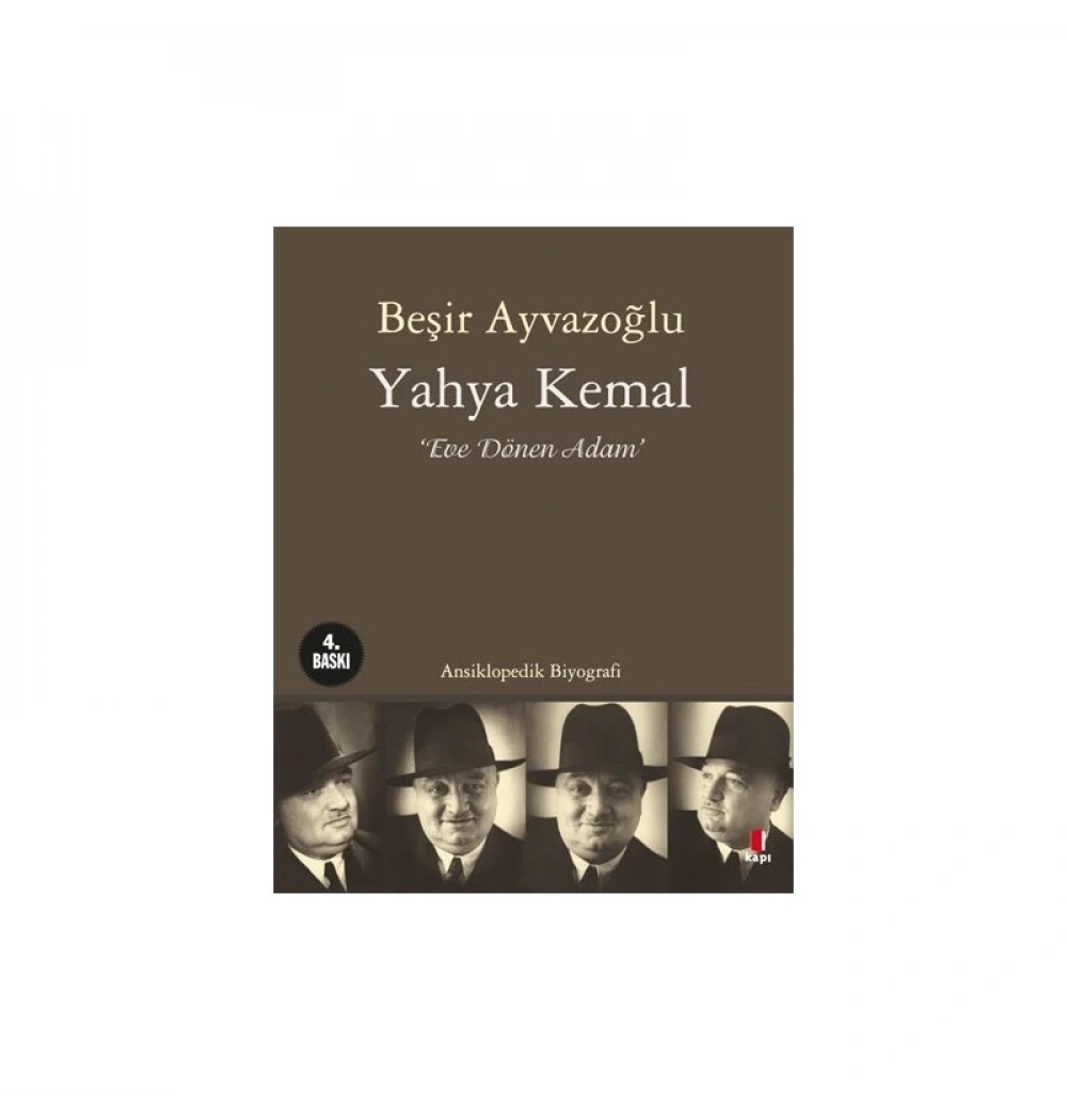 Yahya Kemal Eve Dönen Adam Beşir Ayvazoğlu Kapı Yayın