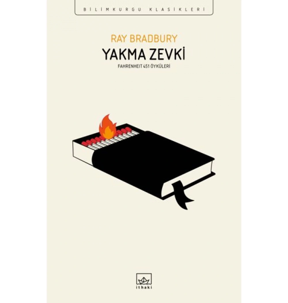 Yakma Zevki Ray Bradbury İthaki