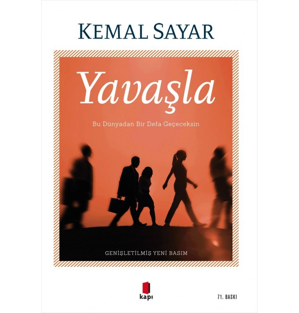 Yavaşla Kemal Sayar Kapı Yayınları