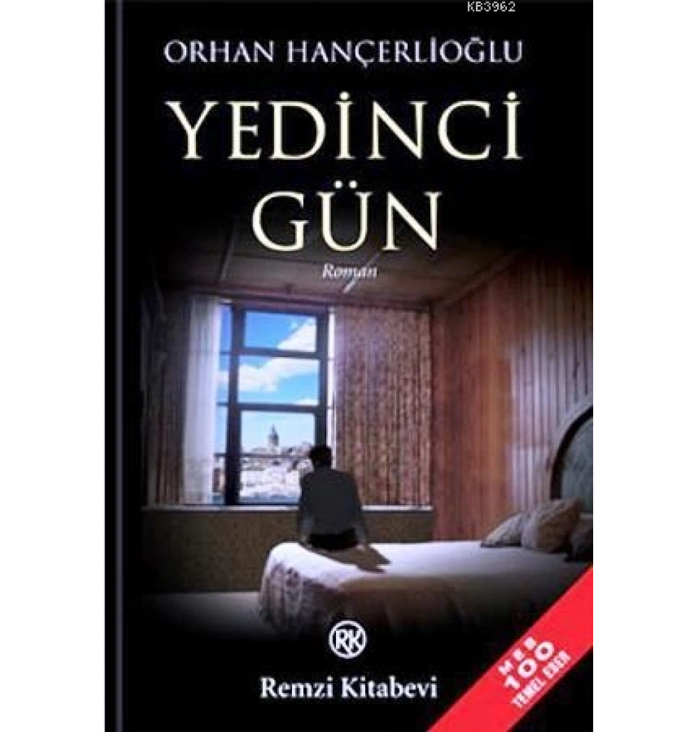 Yedinci Gün Orhan Hançerlioğlu Remzi Yay.
