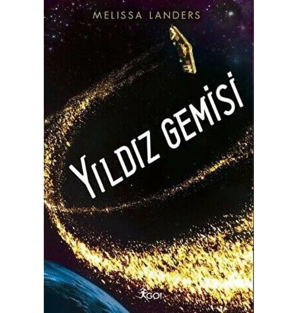 Yıldız Gemisi Melıssa Landers Go Kitap