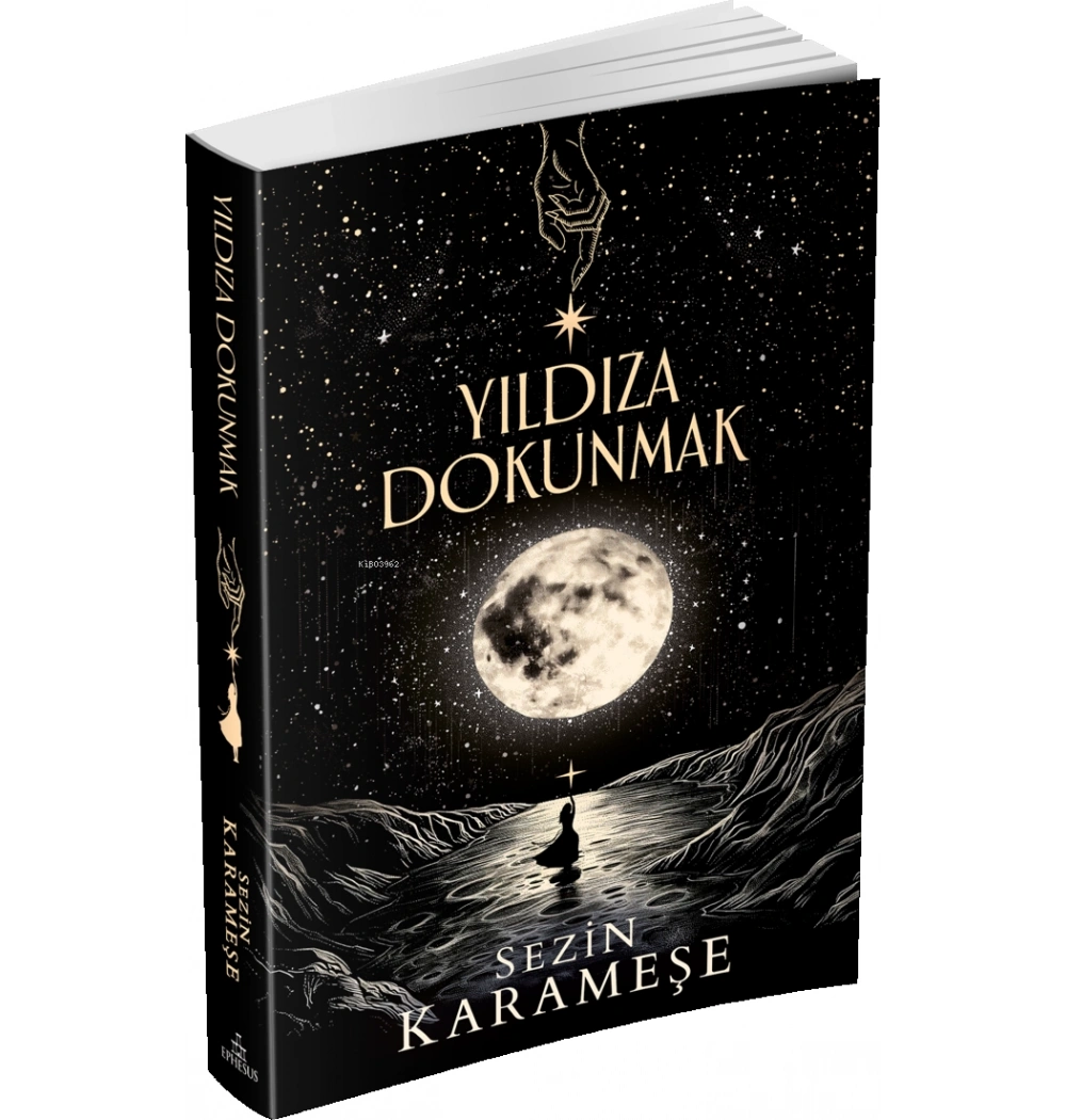Yıldıza Dokunmak 1 Sezin Karameşe Ephesus