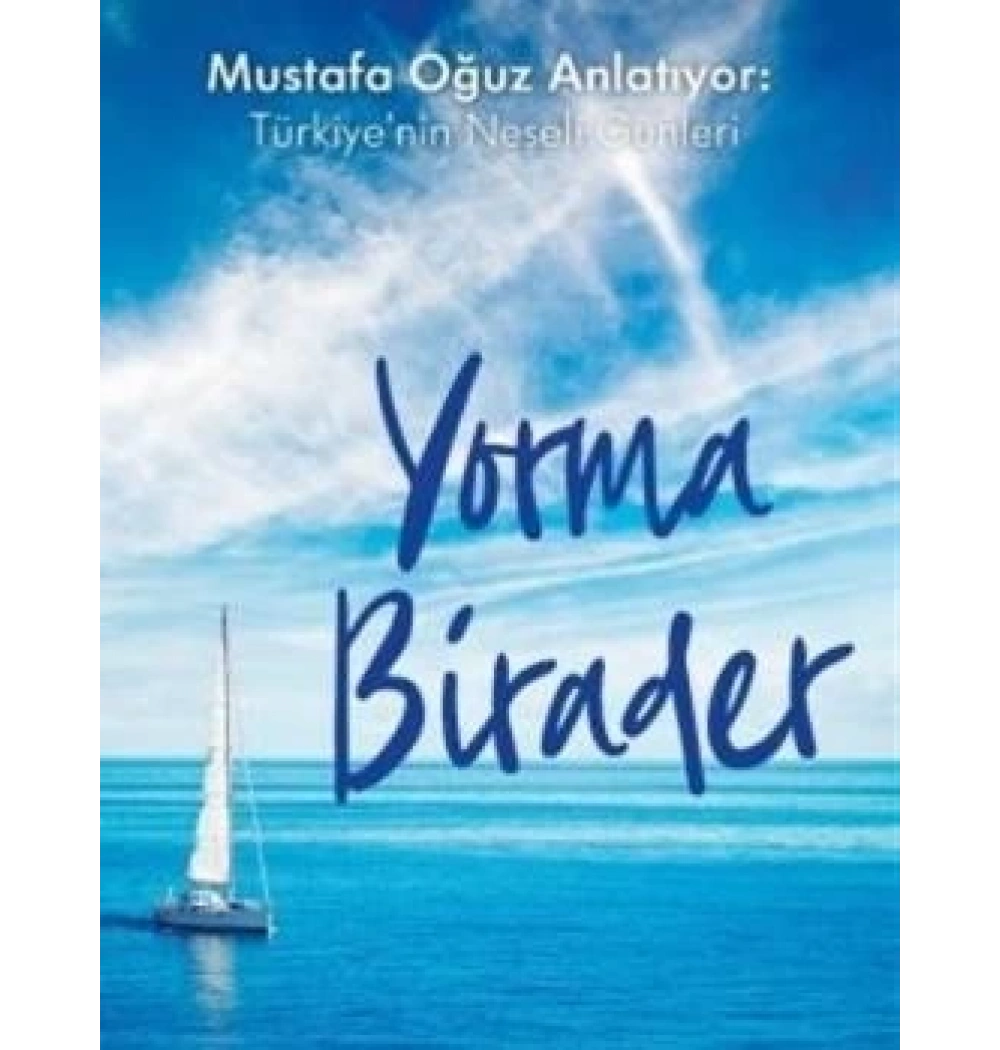 Yorma Birader Selin Ongun Doğan Kitap