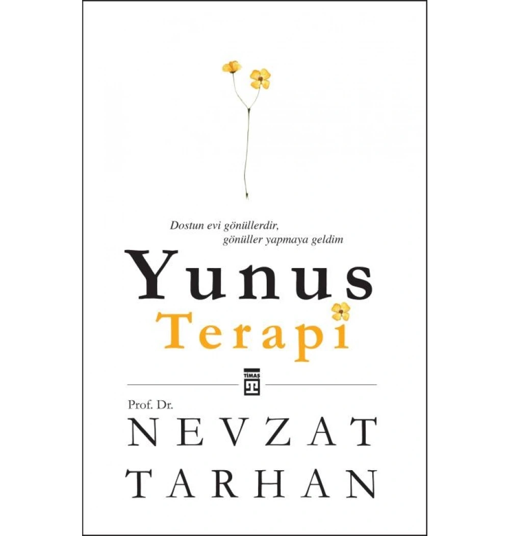 Yunus Terapi - Prof.Dr.Nevzat Tarhan - Timaş