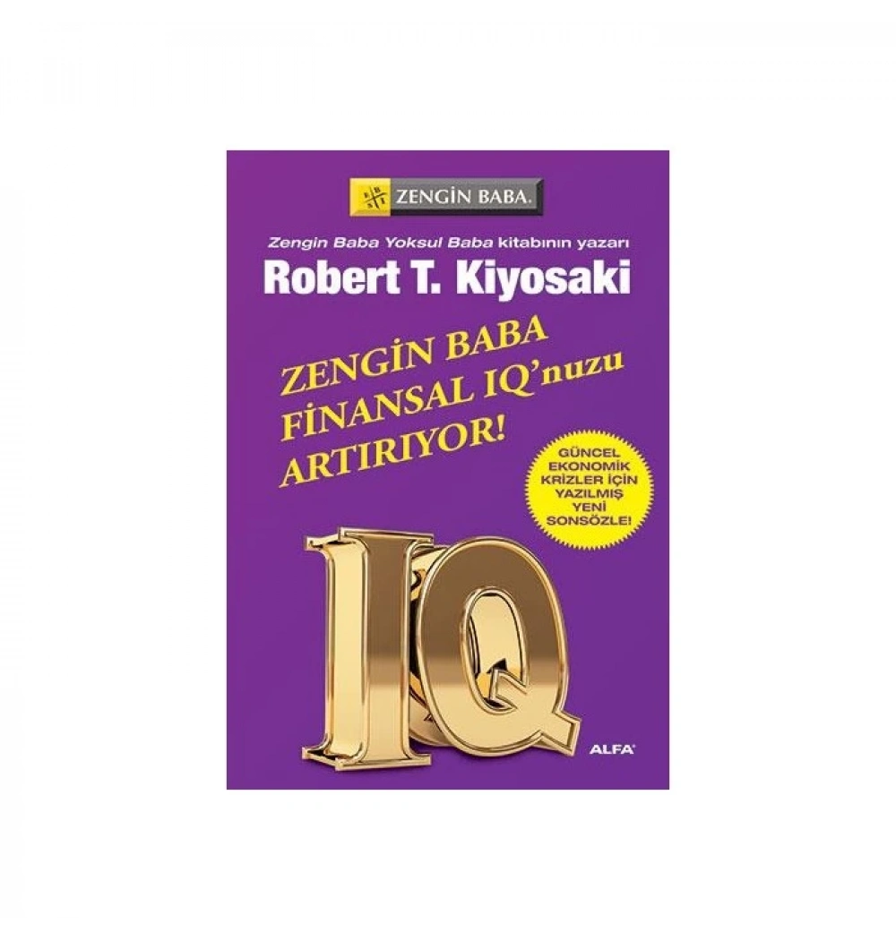 Zengi̇N Baba Fi̇Nansal Iqnuzu Artiriyor Robert T.Kiyosaki