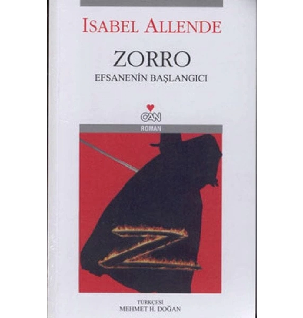 Zorro Efsanenin Başlangıcı / I.Allende Can Yayınları