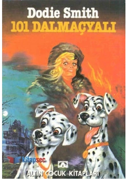 101 DALMAÇYALI - DODİE SMİTH - ALTIN KİTAP